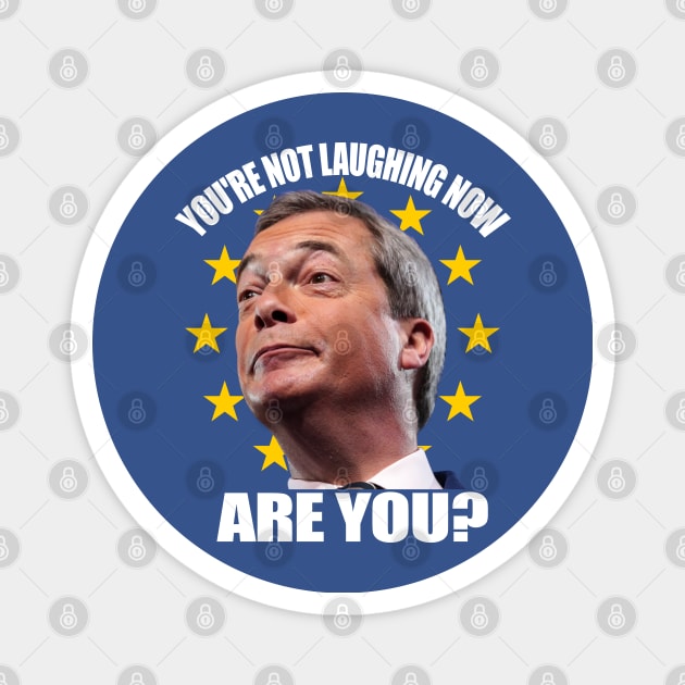 Nigel Farage Brexit Magnet by CultTees